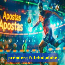 premiere futebol clube